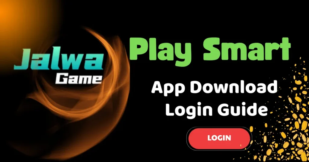 Visual showing Jalwa Game app download and login guides