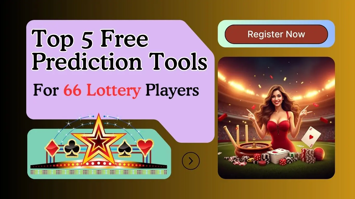Visual showing top 5 free prediction tools for 66 Lottery Players